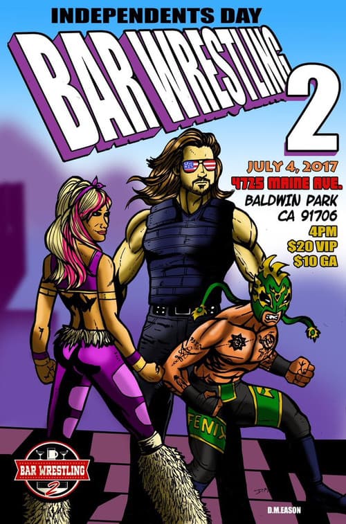 Bar Wrestling 2: Independents Day (2017) poster