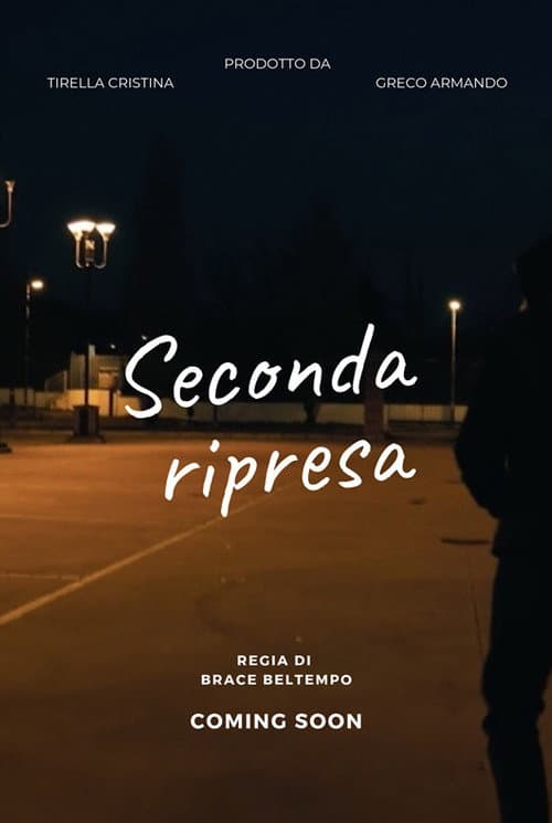 Seconda ripresa (2019) poster