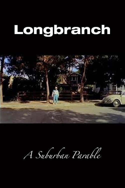 Longbranch: A Suburban Parable (2002) poster