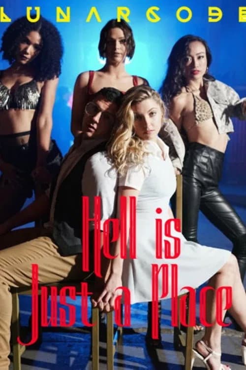 Hell is Just a Place (2022) poster