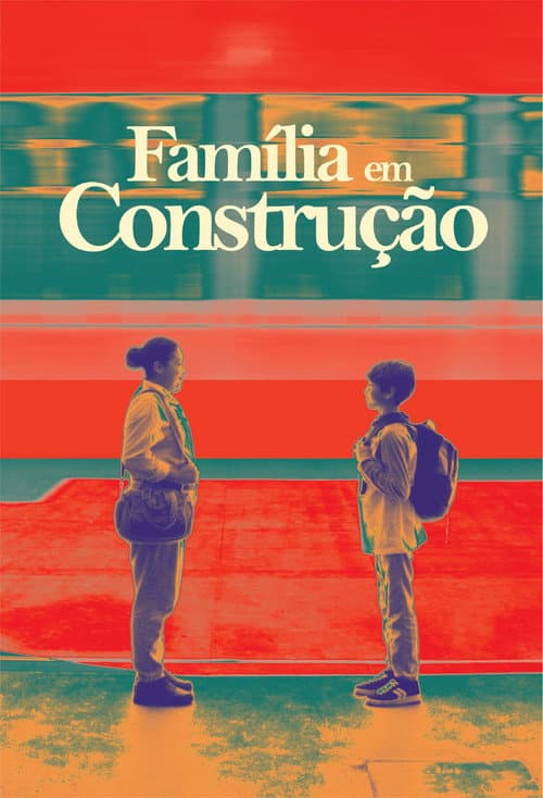 Família em Construção (2025) poster