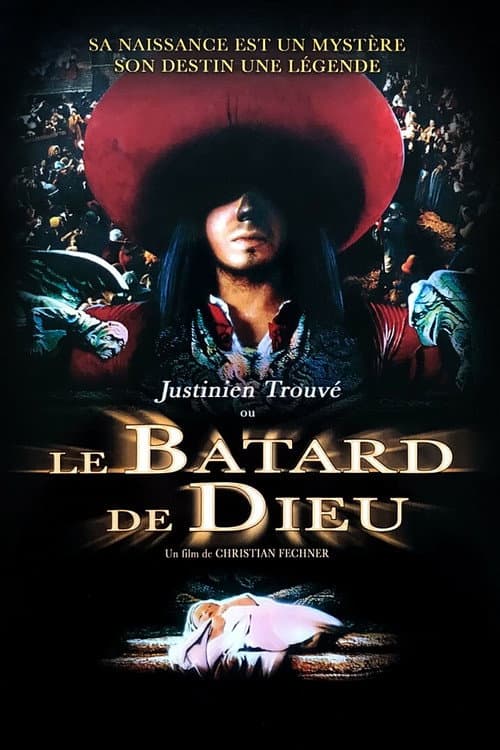 Justinien Trouvé ou le bâtard de Dieu (1993) poster
