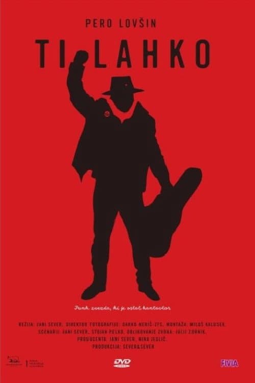 Pero Lovšin - Ti lahko (2018) poster