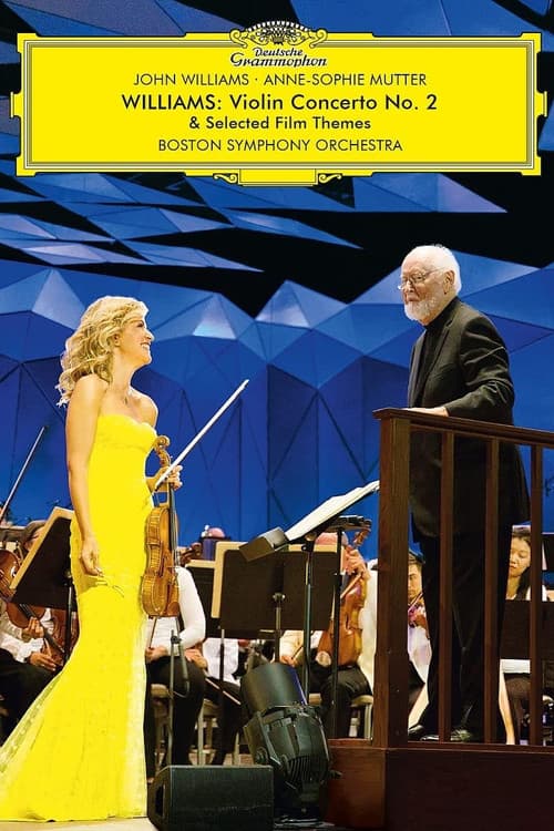 Williams: Violin Concerto No. 2 & Selected Film Themes (2022) poster