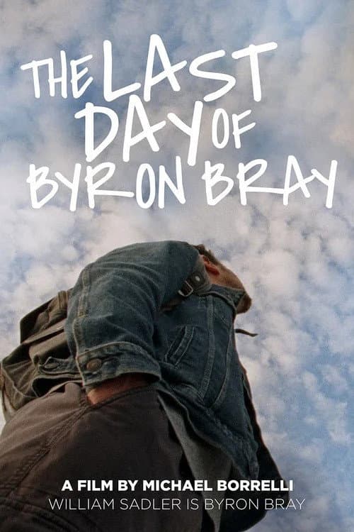 The Last Day of Byron Bray (2026) poster