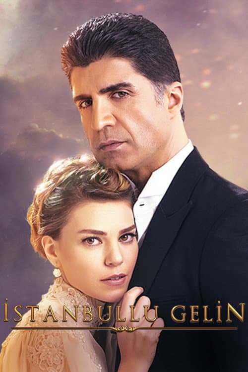 İstanbullu Gelin (2017) poster