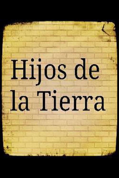 Hijos de la tierra (2022) poster