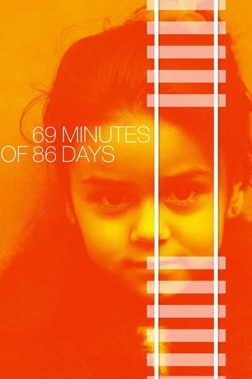 69 minutter av 86 dager (2017) poster