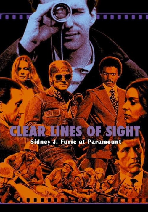 Clear Lines of Sight: Sidney J. Furie at Paramount (2023) poster