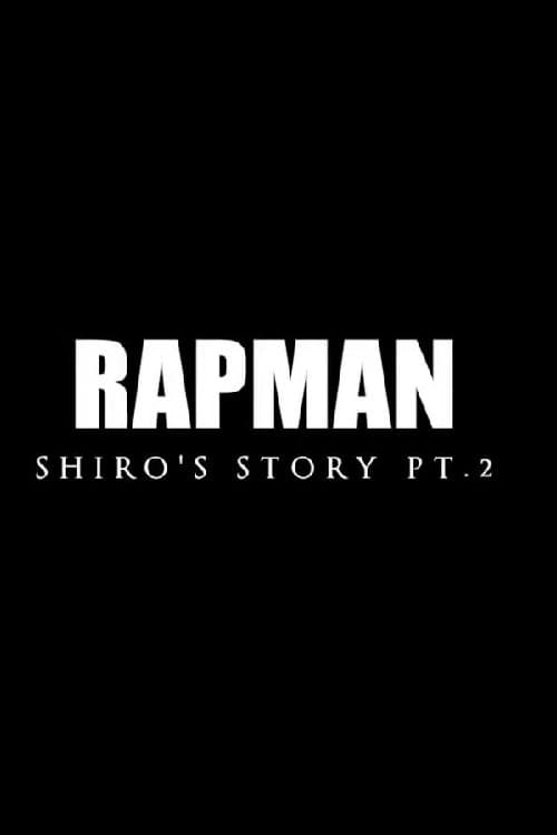 Shiro's Story Part 2 (2018) poster