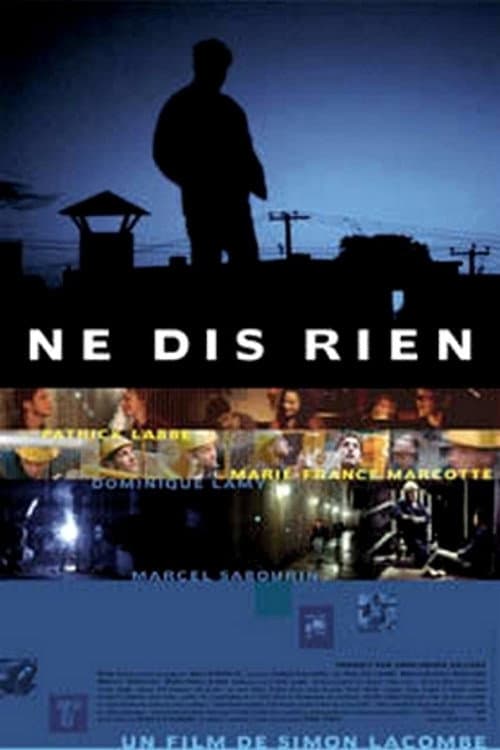 Ne dis rien (2001) poster
