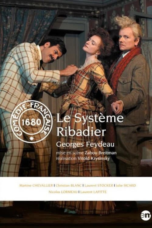 Le Système Ribadier (2013) poster