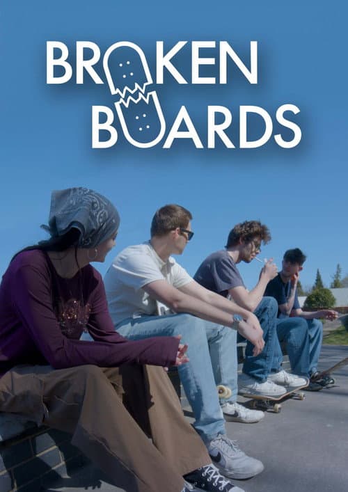 Broken Boards (2025) poster
