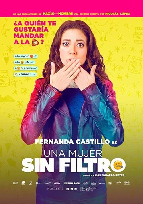 Una mujer sin filtro (2018) poster