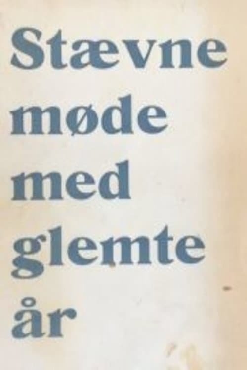 Stevnemøte med glemte år (1957) poster