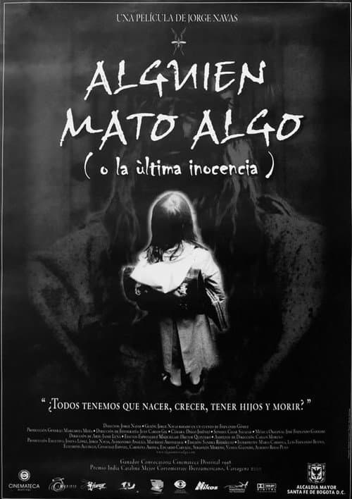 Alguien mató algo (1999) poster