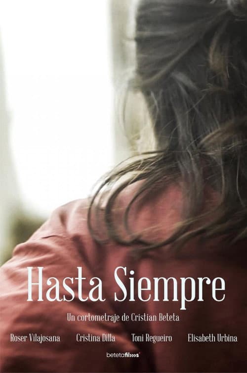 HASTA SIEMPRE (2021) poster