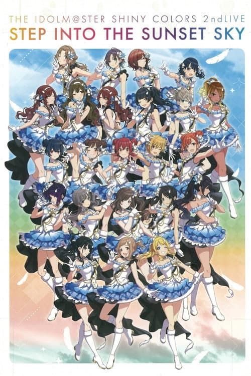 THE IDOLM@STER SHINY COLORS 2ndLIVE STEP INTO THE SUNSET SKY (2021) poster