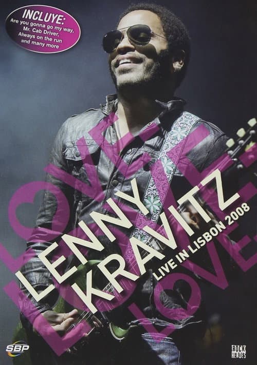 Lenny Kravitz - Love Love Love - Live In Lisbon (2008) poster