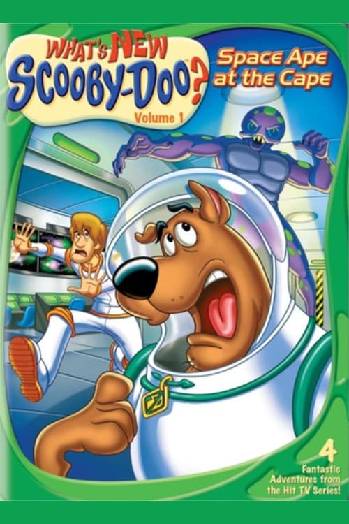 What's New, Scooby-Doo? Vol. 1: Space Ape at the Cape (2003) poster