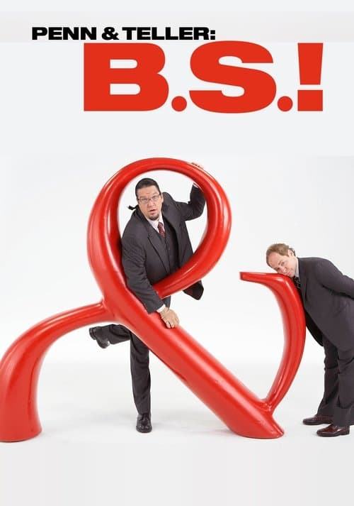 Penn & Teller: Bullshit! (2003) poster