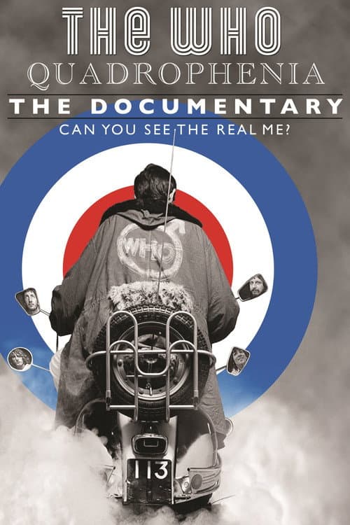 Quadrophenia: Can You See the Real Me? (2013) poster