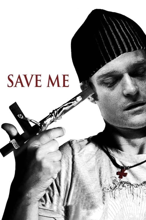 Save Me (2008) poster