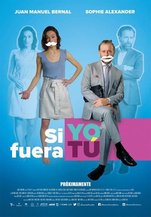 Si Yo Fuera Tú (2018) poster
