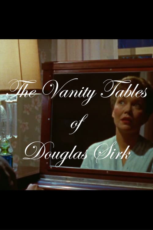 The Vanity Tables of Douglas Sirk (2015) poster