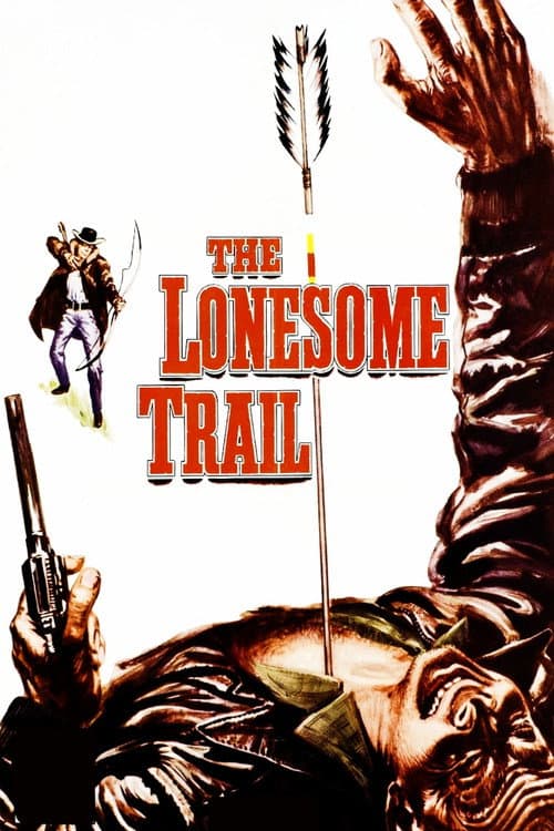 The Lonesome Trail (1955) poster