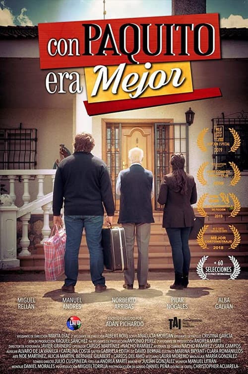 Con Paquito era mejor (2019) poster