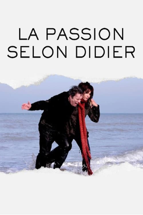 La Passion selon Didier (2009) poster