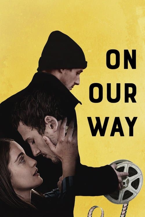 On Our Way (2023) poster