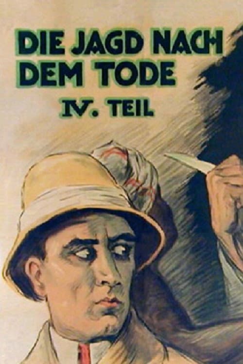 Die Jagd nach dem Tode - 4. Teil: Die Goldmine von Sar-Khin (1921) poster