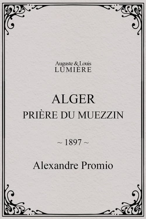 Alger : prière du muezzin (1896) poster