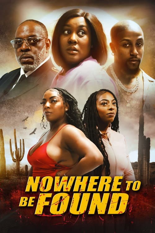 Nowhere to Be Found (2025) poster