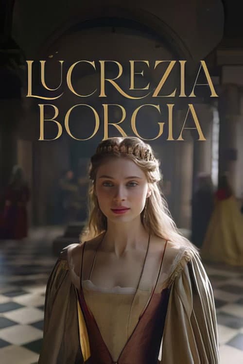 Die Tochter des Papstes – Lucrezia Borgia (2024) poster