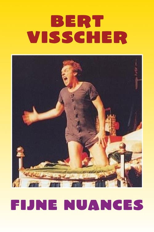 Bert Visscher: Fijne Nuances (1996) poster