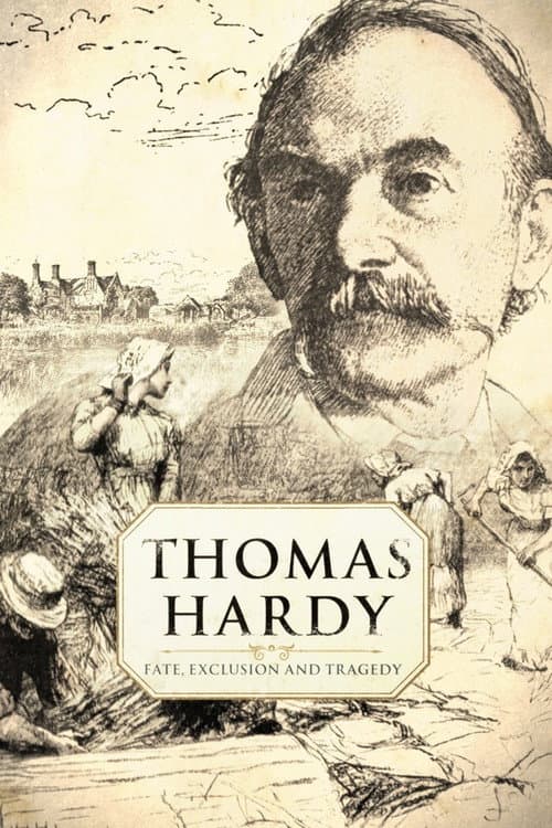 Thomas Hardy: Fate, Exclusion and Tragedy (2021) poster