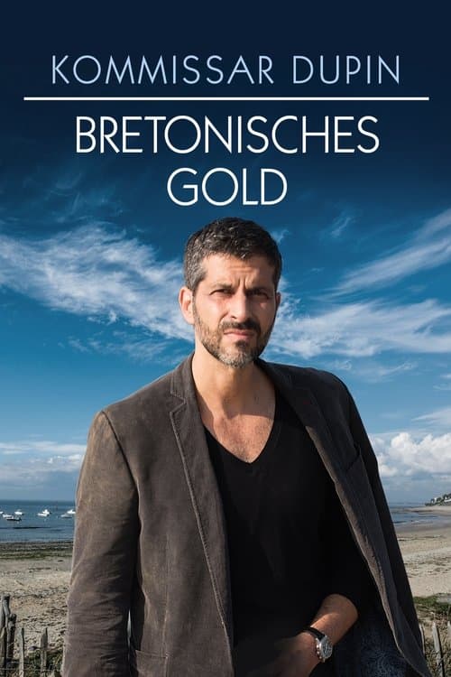 Kommissar Dupin - Bretonisches Gold (2015) poster