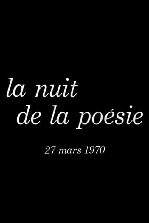 La nuit de la poésie 27 mars 1970 (1971) poster