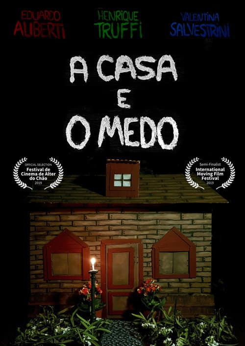 A Casa e o Medo (2019) poster