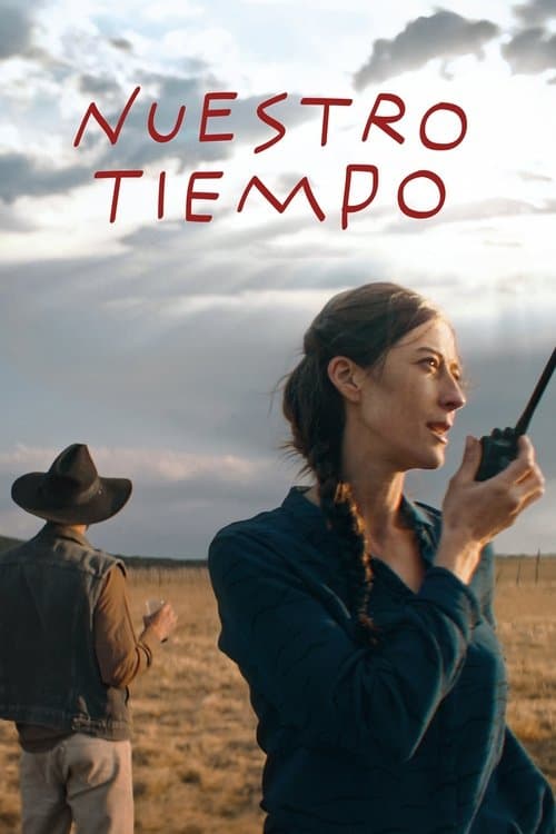 Nuestro tiempo (2018) poster