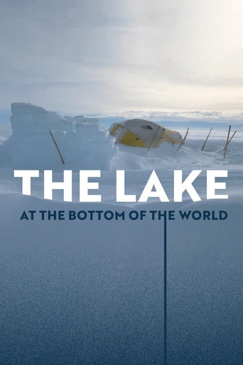 The Lake at the Bottom of the World (2022) poster