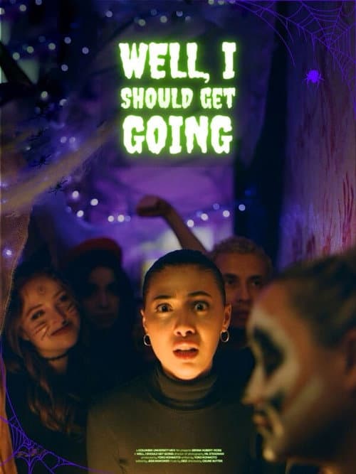 Well, I Should Get Going (2023) poster