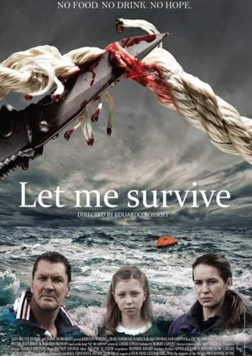 Let me survive (2013) poster