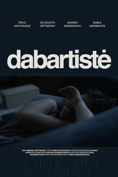 Dabartistė (2026) poster