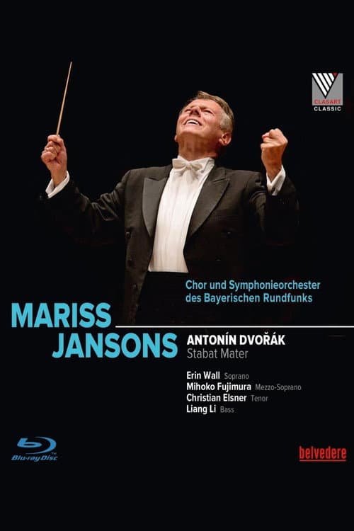 Mariss Jansons conducts: Dvořák – Stabat Mater (2016) poster