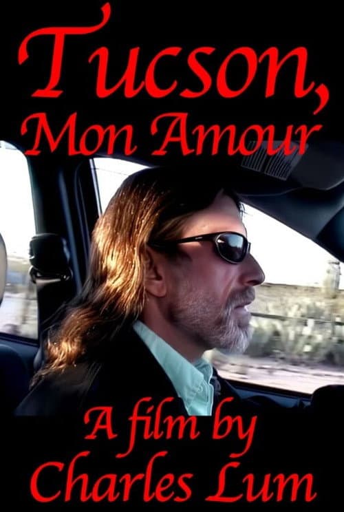 Tucson, mon amour (2004) poster