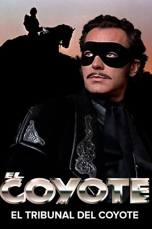 El Coyote: El tribunal del Coyote (1998) poster
